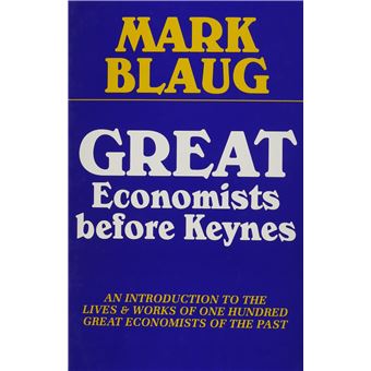 Great Economists Before Keynes - 1