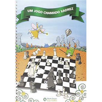 Um Jogo Chamado Xadrez + Tabuleiro - 1