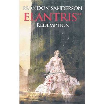 Elantris. Volume 2, Redemption - 1