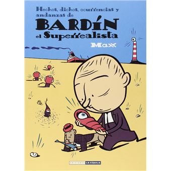 Bardin El Superrealista - 1