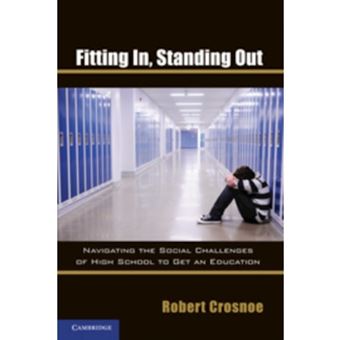 Fitting In, Standing Out - Navigating the Social Challenges of High School to Get an Education - Paperback - 2011 - 1