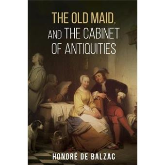 The Old Maid, And, The Cabinet Of Antiquities - 1