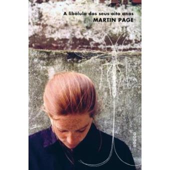 A Libélula Dos Seus Oitos Anos - 1