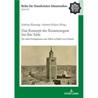 Das Konzept Der Koranexegese Bei Ibn 703As363R By Peter Lang Ag - 1