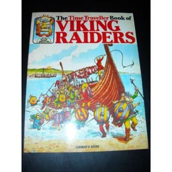 Viking Raiders (Time Traveller Books) - [Version Originale] - 1