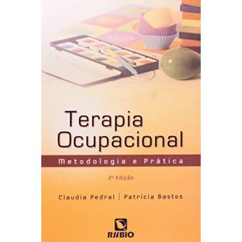 Terapia Ocupacional. Metodologia e Prática - 1