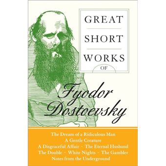 Great Short Works of Fyodor Dostoevsky - 1