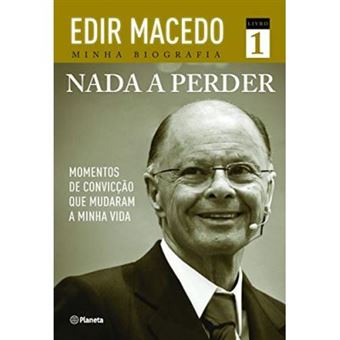 Nada A Perder. Momentos De Convicção Que Mudaram A Minha Vida (Em Portuguese Do Brasil) - [Version Originale] - 1