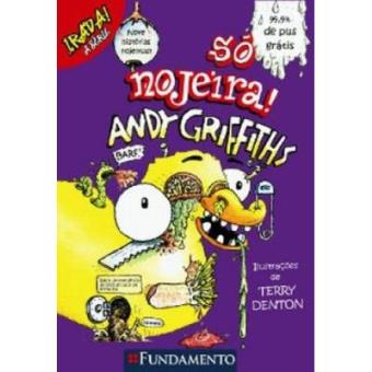 Só Nojeira! - Série Irada - 1