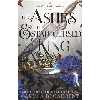 The Ashes and the Star-Cursed King - 1