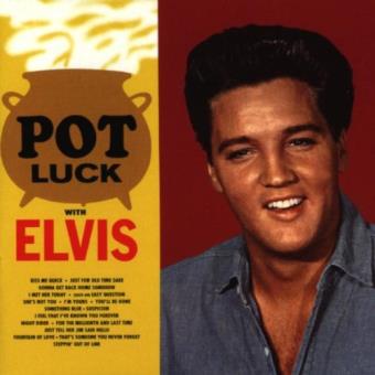 Presley, Elvis-Pot Luck - 1