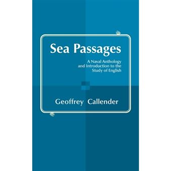 Sea Passages - A Naval Anthology and Introduction to the Study of English - Paperback - 2013 - 1
