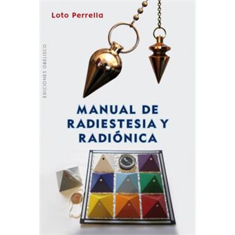 Manual De Radiestesia Y Radionica - 1