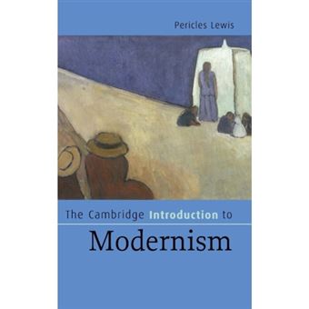 The Cambridge Introduction to Modernism - Hardback - 2007 - 1
