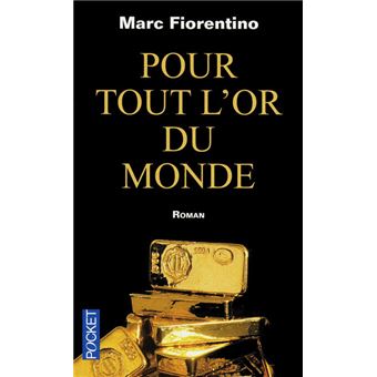 Pour Tout L'Or Du Monde - 1