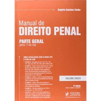 Manual De Direito Penal. Parte Geral - Volume Único - 1