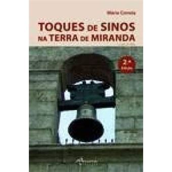 Toques De Sinos Na Terra De Miranda/Cd (2º Ed.) - 1