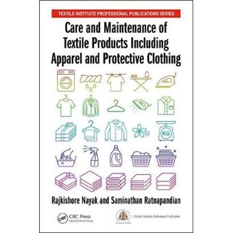 Care And Maintenance Of Textile Products Including Apparel And Protective Clothing - 1