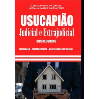 Usucapião Judicial E Extrajudicial - Dos Recursos - 1