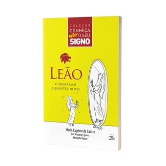Conheca Melhor o Seu Signo Leao - 1