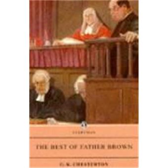 The Best Of Father Brown, Everyman'S Library (Paper) - 1