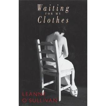 Waiting for My Clothes - Paperback - 2004 - 1