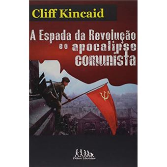 A Espada da Revolução e o Apocalipse Comunista - 1