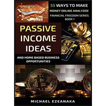 Passive Income Ideas And Homebased Business Opportunities - 1