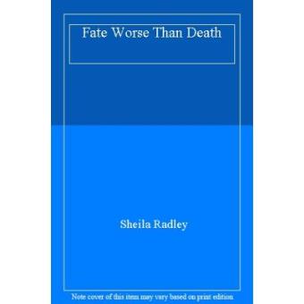 Fate Worse Than Death - 1