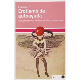 Erotismo De Autoayuda - 1