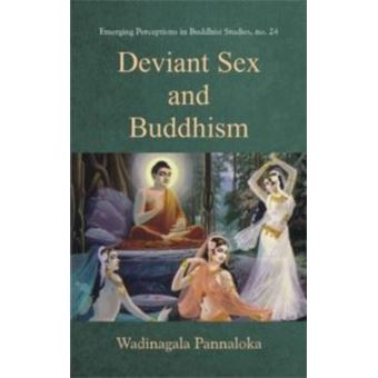 Deviant Sex And Buddhism - 1