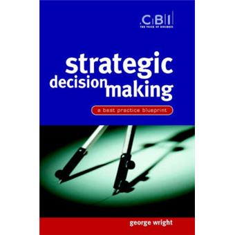 Strategic Decision Making - A Best Practice Blueprint - Paperback - 2001 - 1