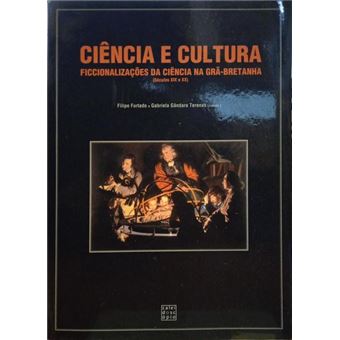 Ciência e cultura: ficcionalizações da ciência na grã-bretanha (séculos xix e xx). - 1