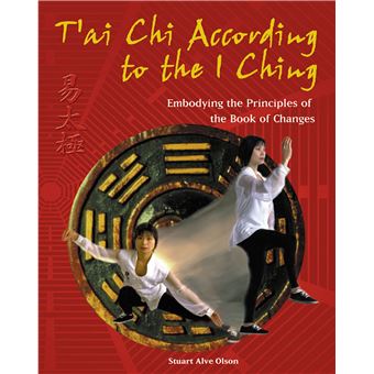 T'ai Chi According to the I Ching - 1