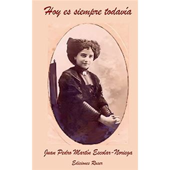Hoy Es Siempre Todavía - 1