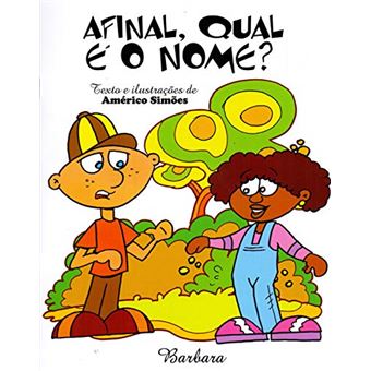 Afinal, Qual E O Nome? - 1