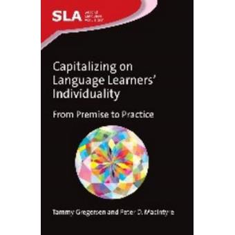 Capitalizing On Language Learners Individuality From Premise To Practice - 1
