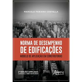 Norma De Desempenho De Edificações Modelo De Aplicação Em Construtoras - 1