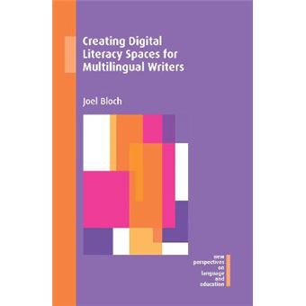 Creating Digital Literacy Spaces For Multilingual Writers 86 New Perspectives On Language And Education - 1