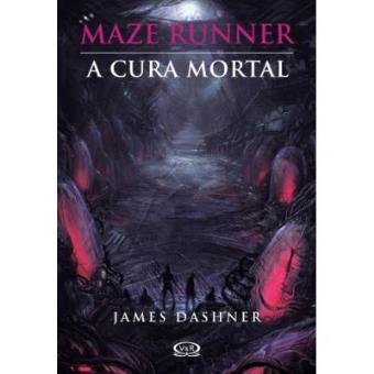 Maze Runner. A Cura Mortal - 1