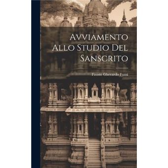Avviamento Allo Studio Del Sanscrito - 1