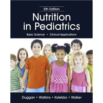 Nutrition in Pediatrics - Hardback - 2015 - 1