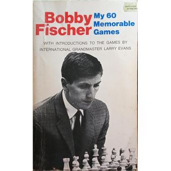 My 60 memorable games. - 1