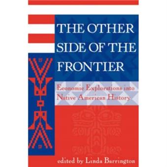 The Other Side Of The Frontier By Linda L Barrington - 1