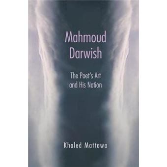 Mahmoud Darwish - The Poet's Art and His Nation - Hardback - 2014 - 1