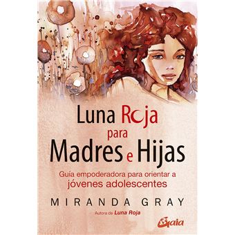 Luna Roja Para Madres E Hijas - 1