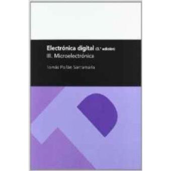 Electrónica digital III. Microelectrónica, 3ª ed. - 1