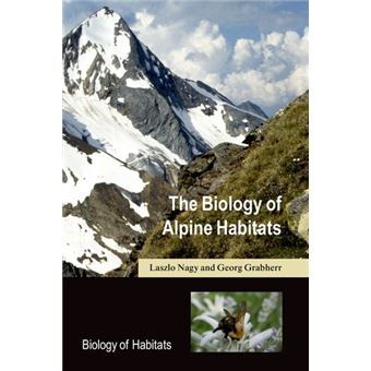 The Biology of Alpine Habitats - Paperback - 2009 - 1