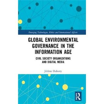 Global Environmental Governance In The Information Age - 1