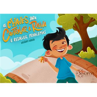 As Chaves Para Controlar A Raiva E Resolver Problemas - 1